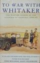 Picture of TO WAR WITH WHITAKER : THE WARTIME DIARIES OF THE COUNTESS OF RANFURLY 1939-45