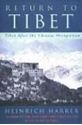 Picture of RETURN TO TIBET: TIBET AFTER THE CHINESE OCCUPATION