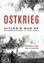 Picture of OSTKRIEG: HITLER'S WAR OF EXTERMINATION IN THE EAST