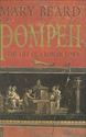 Picture of POMPEII - THE LIFE OF A ROMAN TOWN