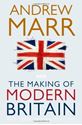 Picture of THE MAKING OF MODERN BRITAIN : FROM QUEEN VICTORIA TO VE DAY