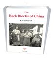 Picture of THE BACK BLOCKS OF CHINA: NARRATIVE OF EXPERIENCES AMONG THE CHINESE BETWEEN SHANGHI AND THE IRRAWADI