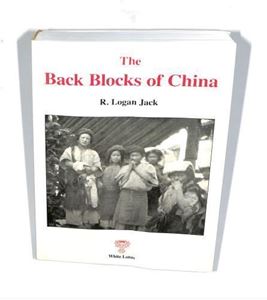 Picture of THE BACK BLOCKS OF CHINA: NARRATIVE OF EXPERIENCES AMONG THE CHINESE BETWEEN SHANGHI AND THE IRRAWADI