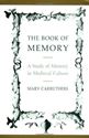 Picture of THE BOOK OF MEMORY : A STUDY OF MEMORY IN MEDIEVAL CULTURE