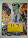 Picture of THE TIE : TRENDS AND TRADITIONS