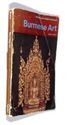 Picture of BURMESE ART. [BY] JOHN LOWRY.
