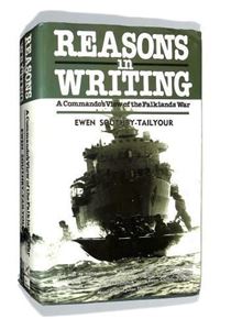 Picture of REASONS IN WRITING : A COMMANDO'S VIEW OF THE FALKLANDS WAR