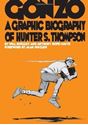 Picture of GONZO : A GRAPHIC BIOGRAPHY OF HUNTER S. THOMPSON