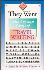 Picture of THEY WENT : THE ART AND CRAFT OF TRAVEL WRITING