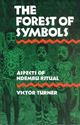 Picture of THE FOREST OF SYMBOLS: ASPECTS OF NDEMBU RITUAL.