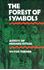 Picture of THE FOREST OF SYMBOLS: ASPECTS OF NDEMBU RITUAL.