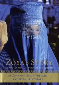 Picture of ZOYA'S STORY : AN AFGHAN WOMAN'S STRUGGLE FOR FREEDOM