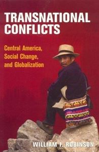 Picture of TRANSNATIONAL CONFLICTS: CENTRAL AMERICA, SOCIAL CHANGE, AND GLOBALIZATION