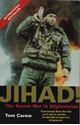 Picture of JIHAD!: THE SECRET WAR IN AFGHANISTAN